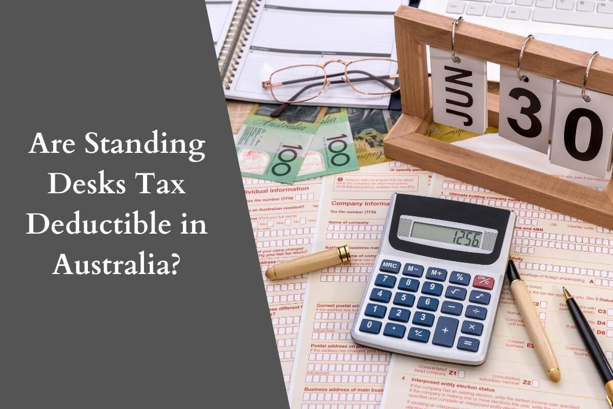 Are standing Desks Tax Deductible in Australia