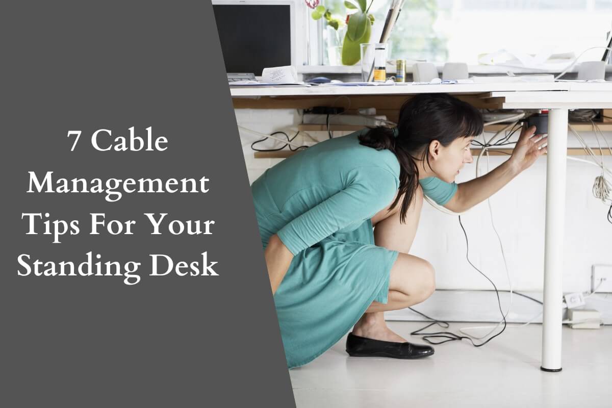 Cable Management Tips For Your Standing Desk