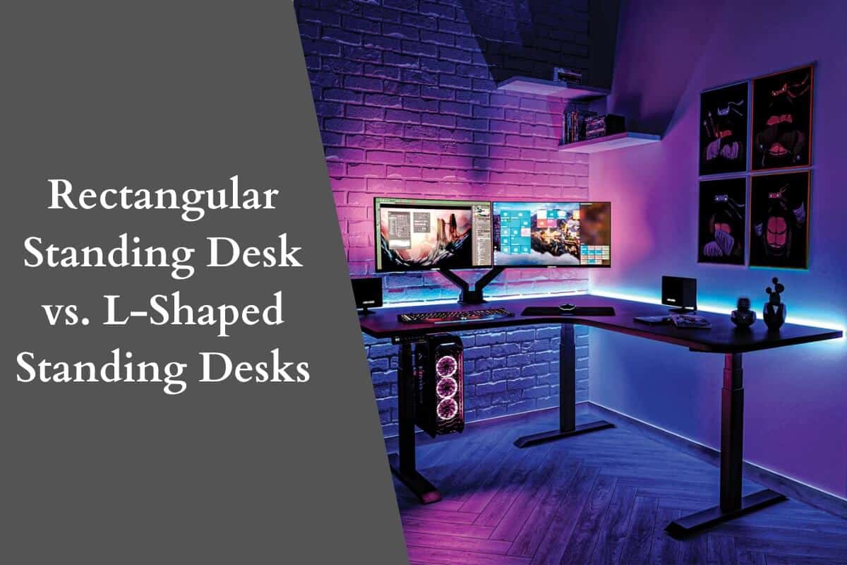 rectangular vs l shaped standing desks