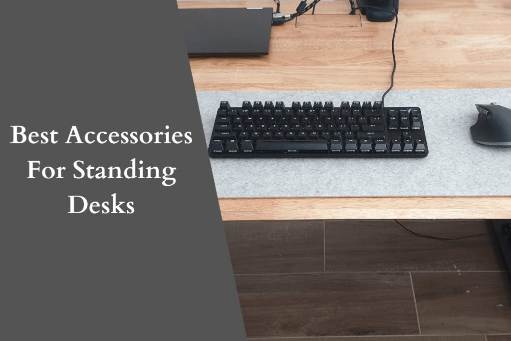 Best Accessories For Standing Desks